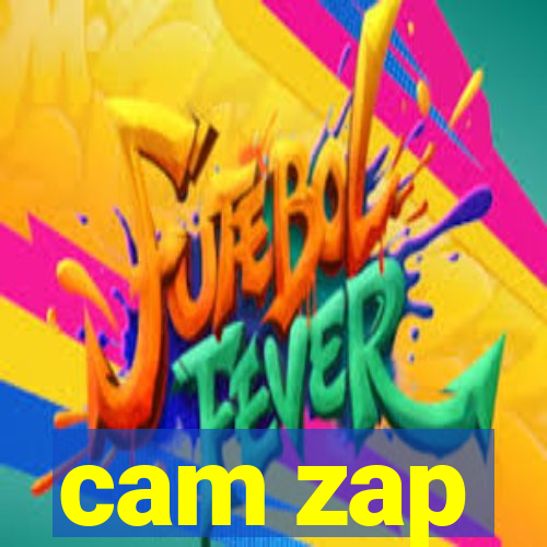 cam zap